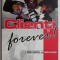 Clienti forever! Lasa clientii sa iti construiasca afacerea - Dough Carter, Jenni Green
