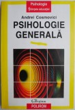 Psihologie generala &ndash; Andrei Cosmovici (cateva pagini desprinse)