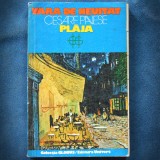 PLAJA * VARA DE NEUITAT - CESARE PAVESE