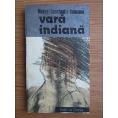 Marcel Constantin Runcanu - Vara indiana