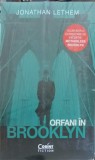 ORFANI IN BROOKLYN-JONATHAN LETHEM-248876
