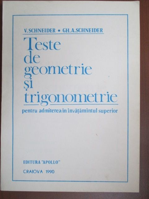 Teste de geometrie si trigonometrie pentru admiterea in invatamantul superior