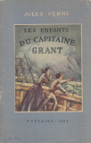 Verne, J. - LES ENFANTS DU CAPITAINE GRANT, ed. Ministerului Educatiei, 1963, Alta editura, Jules Verne
