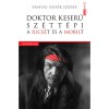 Doktor Keserű sz&eacute;tt&eacute;pi a Rics&eacute;t &eacute;s a Mobilt - V&aacute;nyai Feh&eacute;r J&oacute;zsef
