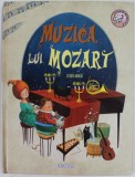 MUZICA LUI MOZART de ELISEO GARCIA , CARTE INTERACTIVA PENTRU COPII , CONTINE UN DISPOZITIV SONOR , 2020 , LIPSA BATERIE * MICI DEFECTE