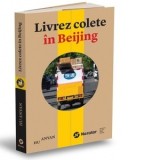 Livrez colete in Beijing - Louis Ulrich, Hu Anyan