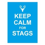 Keep Calm for Stags
