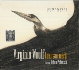 Virginia Woolf Lectura: Irina Petrescu - Luni Sau Marți (Ediție Integrală), 2xCD