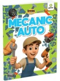 Cumpara ieftin Mecanic auto. Vreau sa fiu/***
