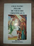 Cele patru feluri de vietuire crestineasca