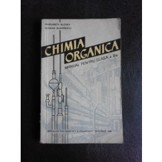 Chimia organica, manual pentru clasa a XI-a - Margareta Buznea