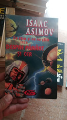 Ce stim si ce nu stim inca despre pamant si cer &amp;amp;#8211; Isaac Asimov foto