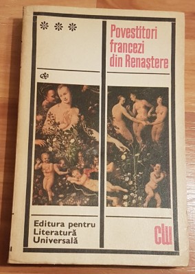 Povestitori francezi din Renastere Clasici ai Literaturii Universale foto