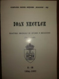 Ioan Neculce, buletinul muzeului de istorie a Moldovei -Ioan Caprosu, Vasile Chirica