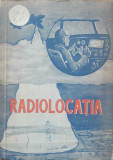 Radiolocatia, 1952, Editura MAI, 126 pagini, Carte Fizica
