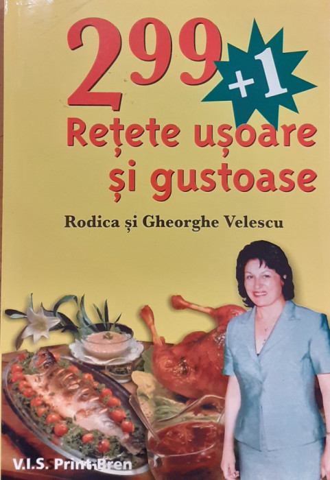 299 + 1 retete usoare si gustoase