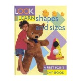 Shapes and Sizes (Look &amp; Learn)