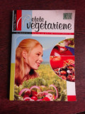 RETETE VEGETARIENE - CORNELIA DRAGACHIS