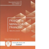 Finante si management financiar. Editia a III-a, revizuita - Elena Valentina Tilica