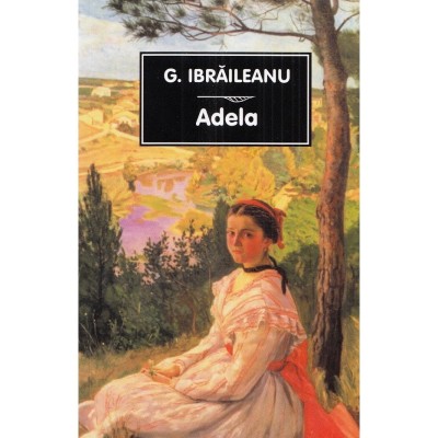 Adela Ed.2022 - Garabet Ibraileanu foto