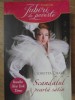 SCANDALUL POARTA SATIN-LORETTA CHASE-234476