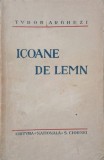 Icoane de lemn - Tudor Arghezi