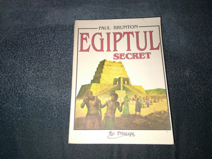 PAUL BRUNTON - EGIPTUL SECRET