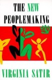 Carti straina: New Peoplemaking, Lucrare despre familii, Dezvoltare personala, Editie revizuita, Engleza
