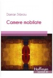 Camere mobilate - Paperback brosat - Damian Stănoiu - Hoffman