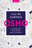 Curs de meditatie | Osho, Litera