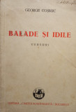 George Cosbuc - Balade si idile (editia 1945)