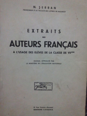 N. Serban - Extraits des auteurs francais (1944) foto