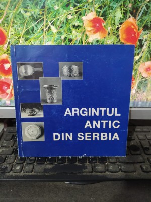 Argintul antic din Serbia. Expoziție a Muzeului Național din Serbia, 1996, 129 foto