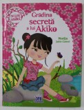 GRADINA SECRETA A LUI AKIKO de NADJA si JULIE CAMEL , ANII '2000