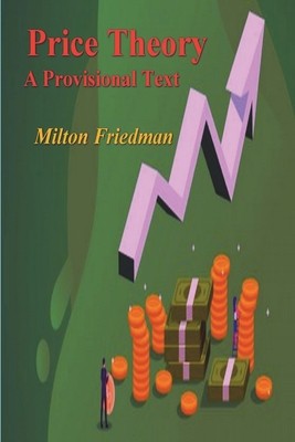 Price Theory: A Provisional Text foto