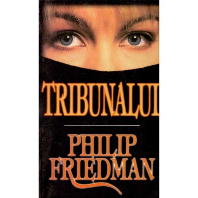 Philip Friedman - Tribunalul - 134388 foto
