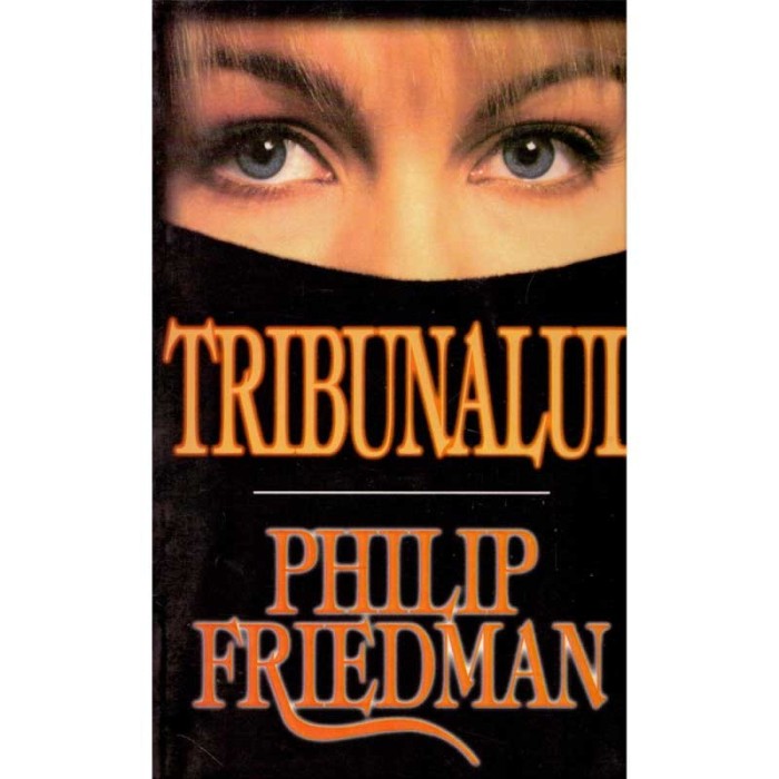 Philip Friedman - Tribunalul - 134388