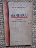 SANDUCU - MIHAIL DRAGOMIRESCU