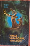 Vanat, vanatoare, vanatori - Eugen Jianu (1973)