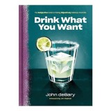 Cumpara ieftin Drink What You Want