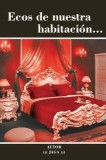 Ecos de Nuestra Habitaci