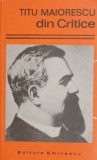 Din Critice - Titu Maiorescu - Studii Literare, Carte