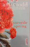 Surorile Spring, Anna Todd