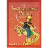 Invat sa Citesc! Vizita... Nivelul 2