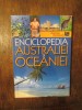 Enciclopedia Australiei și Oceaniei, Editura Meronia, 2008, 198 pagini