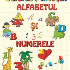 Prima mea carte de colorat si invatat alfabetul si numerele