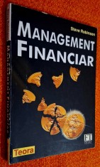 Management financiar - Steve Robinson, Teora, 1997, titlul original - The Financial Times. Handbook of Financial Management **RASFOIESTE! CITESTE!!**