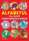 Alfabetul sa-l invete toate mintile istete! - Editura Crisan