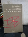 Constantin Rădulescu-Motru. Filosof al culturii - Corina Hrișcă