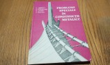 PROBLEME SPECIALE IN CONSTRUCTII METALICE - C. Serbescu -1984, 324 p., Alta editura